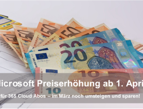 Microsoft Preiserhöhung ab 01. April 2023